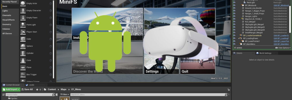 Configurer Unreal Engine pour le développement Android/Oculus Quest